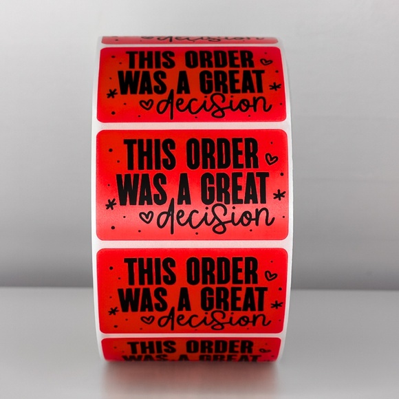 This Order Was A Great Decision Stickers | Cute Small Business Packaging Labels - Picture 7 of 11